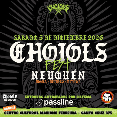 CHOIOLS FEST NEUQUEN