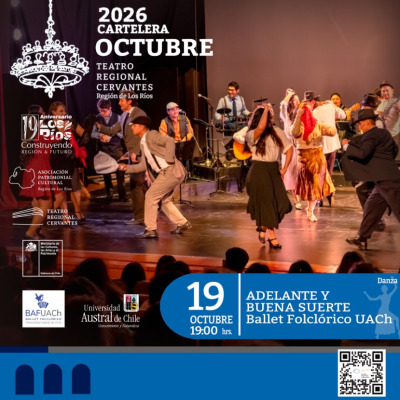 Ballet Folclórico de la UACh: Adelante y buena suerte