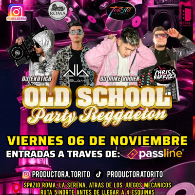 OLD SCHOOL PARTY REGUETÓN