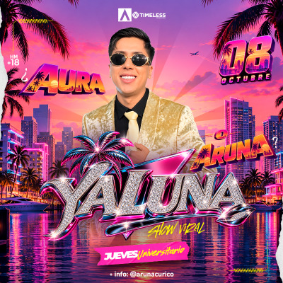 Afiche de YALUNA EN VIVO - JUEVES DE AURA - 08 DE OCTUBRE