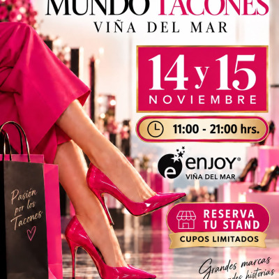 FULL PASS DOS DIAS  Expo Mundo Tacones 2026 Viña del Mar