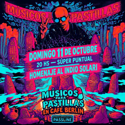 MUSICOS PARA PASTILLAS - HOMENAJE AL INDIO SOLARI