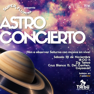 ASTROCONCIERTO Super Flumina + TRIBU Cultura Astronómica