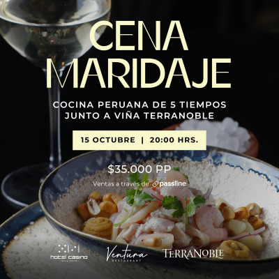 Cena Maridaje - Menú de 5 Tiempos junto a Viña Terranoble
