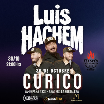 LUIS HACHEM EN CURICO