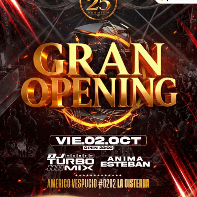 GRAN OPENING SALA25 - VIERNES 2 OCTUBRE