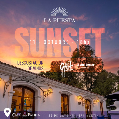 La Puesta - Sunset - Desgustación