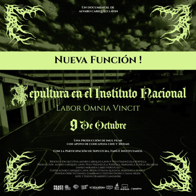 Documental: Sepultura en el Instituto Nacional: Labor Omnia Vincit