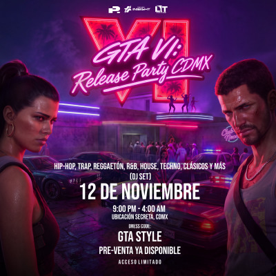 GTA 6: RELEASE PARTY CDMX