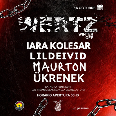 16.10  VIERNES ¬ WERTZ l Maurton; Iara Kolesar & Ukrenek LilDeivid   l Catalina Villa la Angostura