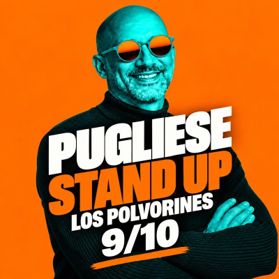 PUGLIESE stand up - En Los Polvorines