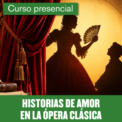Historias de amor en la ópera
