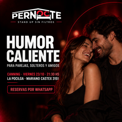 PERNOCTE - SHOW DE STAND UP - CANNING