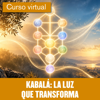 Kabalá: La Luz que transforma