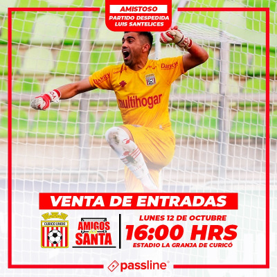 PARTIDO DESPEDIDA DEL HISTORICO LUIS SANTELICES