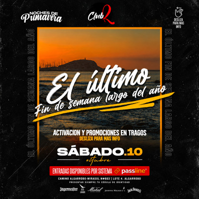ÚLTIMO FIN DE SEMANA DEL AÑO - Sábado 10 de Octubre