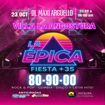 La Épica! Fiesta +35! Vuelve a VLA!