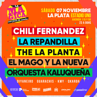 LA MAGICA en ESTADIO UNO (LA PLATA) - Sabado 07 de noviembre
