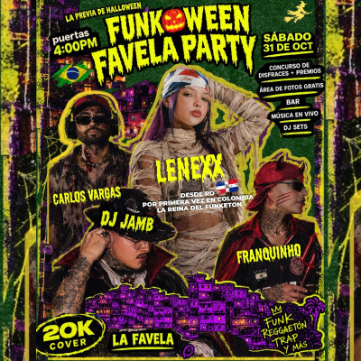 FUNK-O-WEEN PARTY LA FAVELA