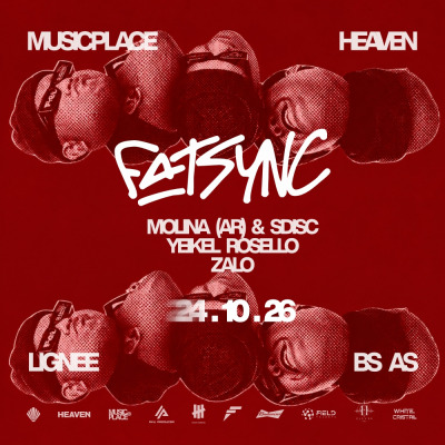 LIGNEE - SABADO 24 DE OCTUBRE - FECHA INTERNACIONAL - presenta - FATSYNC 🇧🇷 - MOLINA (AR) & SDISC - YEKEL ROSELLO - ZALO