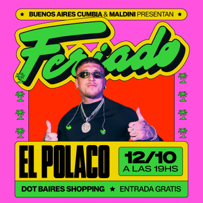 FERIADO 12/10 - El Polaco