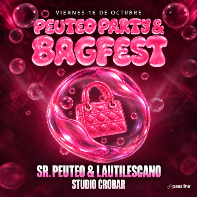 BAGFEST 👛 + PEUTEO 🍆 Viernes 16/10 • Studio CROBAR + GARDEN