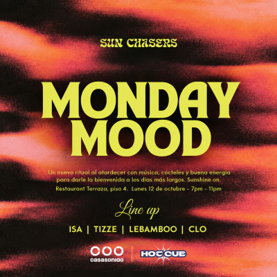 MONDAY MOOD! LA FIESTA DE LA MÚSICA. LUNES 12/10 HOTEL W.