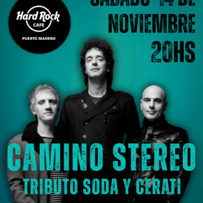 HOMENAJE A SODA STEREO Y GUSTAVO CERATI POR CAMINO STEREO