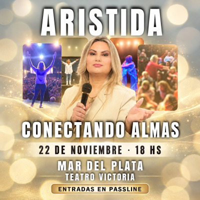 ARISTIDA CONECTANDO ALMAS  -  MAR DEL PLATA