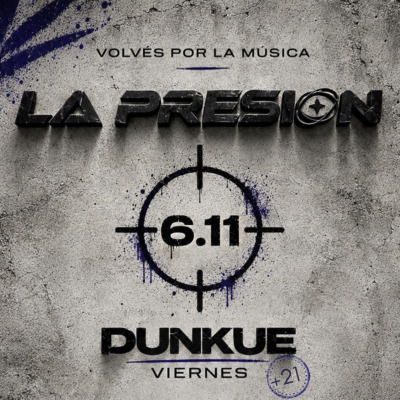 La Presion “Volves por la Musica”