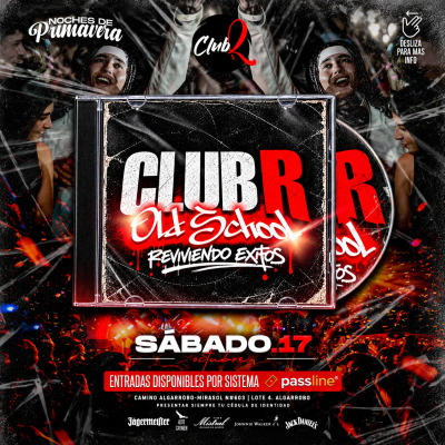 CLUB R OLD SCHOOL - Sábado 17 de Octubre
