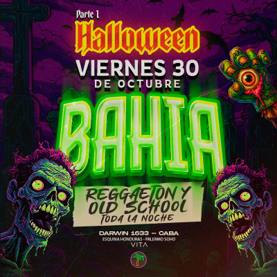Fiesta Bahia - Halloween y Reggaeton parte 1