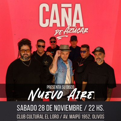 CAÑA DE AZUCAR presenta su disco ¨Nuevo Aire¨