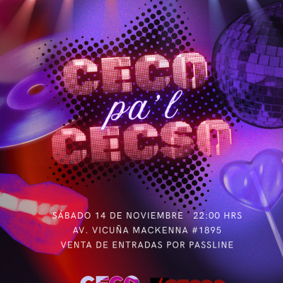 CECO PAL CECSO 🔥 - Dos centros de estudiantes, dos facultades y una noche 🪩 - SAB 14 NOV - Av vicuña mackenna #1895 - Fiesta LA MONGA 🦍