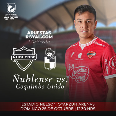 Ñublense vs Coquimbo Unido - Liga de Primera Mercado Libre