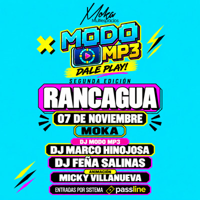 MODO MP3 | Dale Play! | Rancagua 07 Noviembre | Segunda Edición