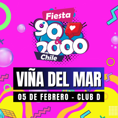 Fiesta 90 2000 - 05 de Febrero 2026 - Club D - Viña del Mar