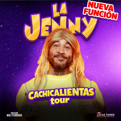 LA JENNY - CACHICALIENTAS TOUR - SOC ESPAÑOLA  22:50