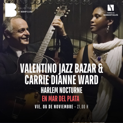 Valentino Jazz Bazar & Carrie Dianne Ward | Harlem Nocturne