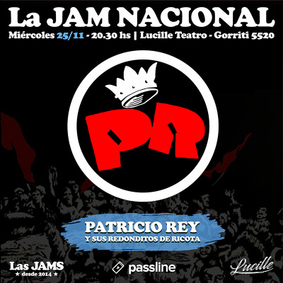 La Jam Nacional | Mié 25 Nov | Patricio Rey y sus redonditos de ricota