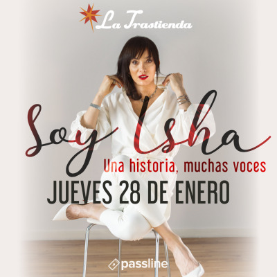 Soy Isha - Una historia, muchas voces