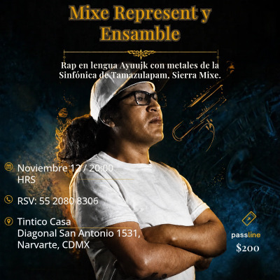 Mixe Represent Ensamble