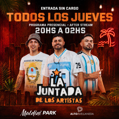 (01/10) LA JUNTADA DE LOS ARTISTAS - Streaming + After - Maldini Avellaneda - Entradas gratis