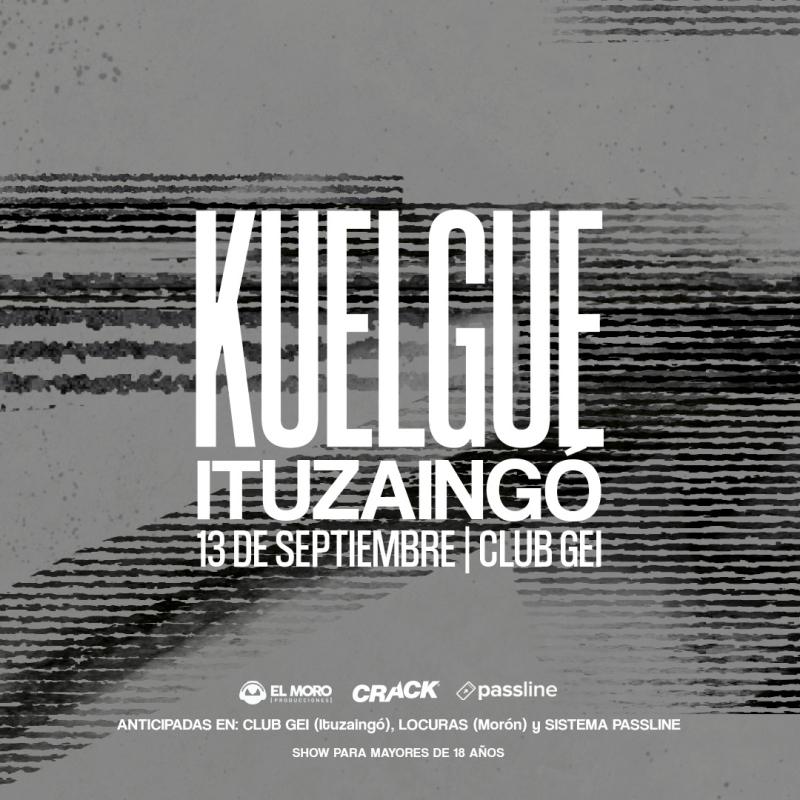 13/9 EL KUELGUE | CLUB GEI