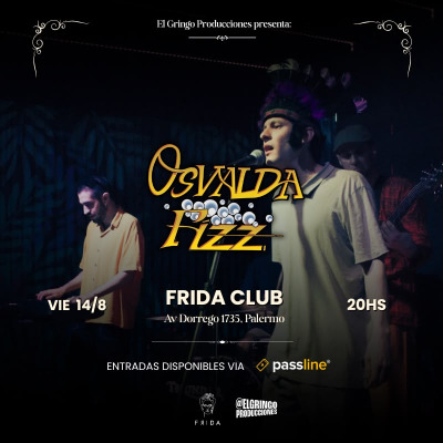 14.08 - Osvalda Fizz en Frida Club