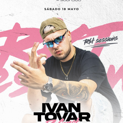 18.05- RKT SESSION- IVAN TOVAR DJ INVITADO + ENTREVISTAS CON NICO GIMENEZ