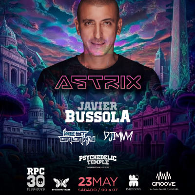 23 de Mayo: ASTRIX, JAVIER BÚSSOLA, WEST GALAXY Y DJIMMY @ GROOVE