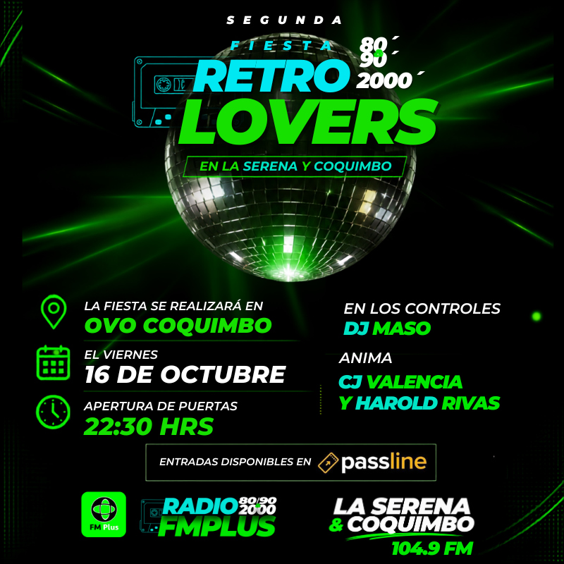 2da FIESTA RETRO LOVERS - LA SERENA - COQUIMBO