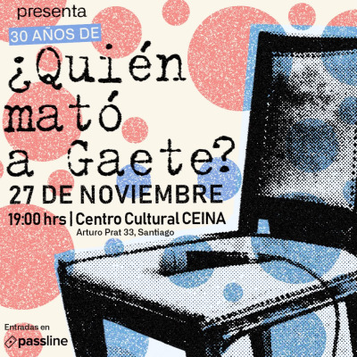 30 años de ¿Quién mató a Gaete?