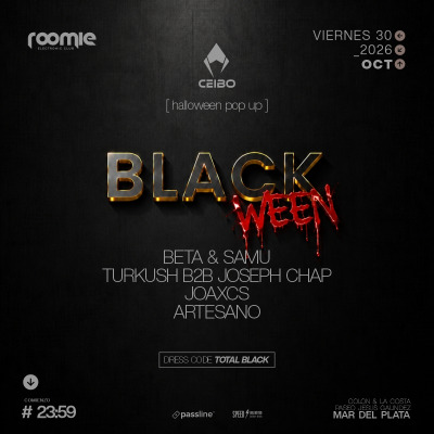 30.10 BLACKWEEN - BETA & SAMU-TURKUSH B2B JOSEPH CHAP -JOAXCS - ARTESANO